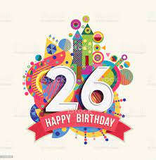 Vetores De Feliz Aniversario De 26 Anos De Cartao De Saudacao Com Dossel Cor E Mais Imagens De 20 Anos Istock