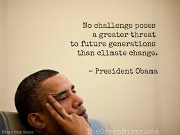 Obama Quote On Climate Change Climate Change Quotes Climate Change Obama Quote