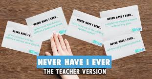 Free Printable Never Have I Ever Game The Teacher Version Bored Teachers Teacher Games Teacher