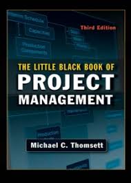 Zola Books Ebook The Little Black Book Of Project Management Michael C Thomsett Https Zolaboo Project Management Management Books Little Black Books