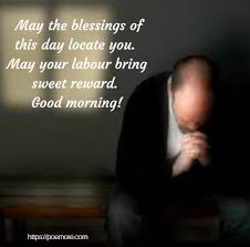 Nov 20, 2016 · prayer for daily blessings. Inspiring Good Morning Sms And Wishes Poemore