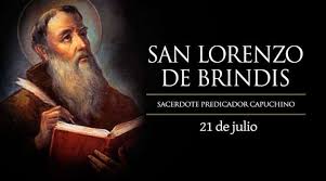Consiga su previsión del tiempo de 3 días para san lorenzo, santa fe, argentina. Hoy Es La Fiesta De San Lorenzo De Brindisi Energico Capuchino Predicador Doctor De La Iglesia Jesus De La Divina Misericordia