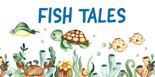 Fish Tales