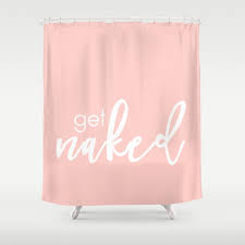 Bathroom Decor Get Naked White On Light Pink Shower Curtain By Darkmaskedcats Society6
