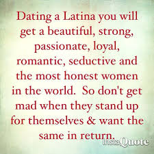 Best phenomenal woman quotes selected by thousands of our users! Dating Latinas Strong Women Quotes Latinas Quotes Strong Women Quotes Latina