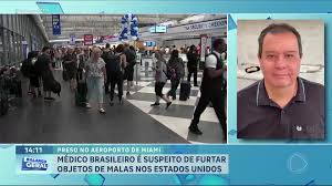 Médico brasileiro é suspeito de furtar objetos dentro de malas nos Estados Unidos