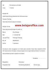 Contoh surat izin tidak masuk kerja cuti karena sakit. Contoh Surat Permohonan Cuti Kuliah Yang Baik Belajar Office