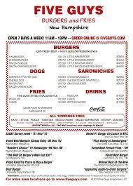 five guys menu prices are very reasonable five guy burgers