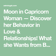 The cancer woman is careful about who she gives her heart to, because once she commits, she gives her all. Moon In Capricorn Woman Discover Her Behavior In Love Relationships What She Wants From Boyfriend Aspects Venus In Gemini Venus In Cancer Mars In Cancer