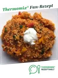 Bulgur Gemuse Pilaw Rezept Thermomix Rezepte Rezepte Thermomix Rezepte
