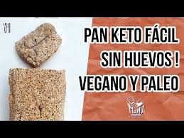 Pan Keto En Molde Sin Huevo Vegano Paleo Keto Bread With No Eggs Manu Echeverri Youtube Pan Bajo En Carbohidratos Huevo Vegano Vegano