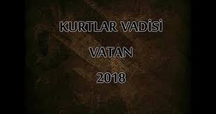 Kurtlar Vadisi Vatan Fragmani Youtube