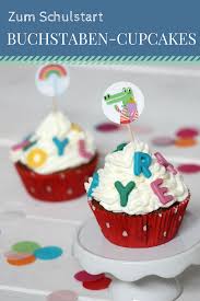 Rezept Einschulungs Muffins Zum Schulanfang Lavendelblog Cupcakes Kuchen Einschulung Torte Einschulung