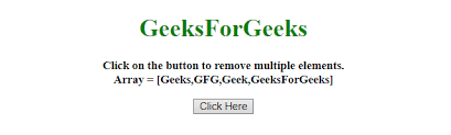 How To Remove Multiple Elements From Array In Javascript Geeksforgeeks