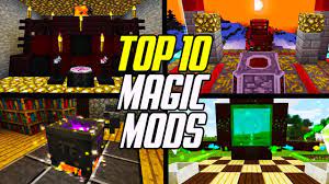 Join me and my buddies. Top 10 Minecraft Magic Mods Youtube