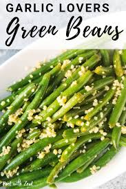 Sauteed Garlic Green Beans Recipe Garlic Green Bean Recipes Green Bean Recipes Bean Recipes