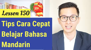 Cara efektif belajar bahasa inggris untuk pemula dengan beragam metode pembelajaran yang mudah dan cepat agar mampu berbahasa inggris dalam waktu 3 bulan. Lesson150 Tips Cara Cepat Belajar Bahasa Mandarin Tjhen Wandra Youtube