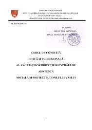 Codul De Conduita Etica Si Profesionala Al Angajatilor Dgaspc Vaslui