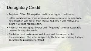 Late payments on credit report by your lending institution. Usda Rural Development Mortgage Training Ppt Download
