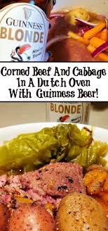 Corned Beef And Cabbage In A Dutch Oven With Guinness Beer Recipe In 2020 Corned Beef Corn Beef And Cabbage Dutch Oven Recipes