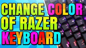 How to change the color of my razer keyboard. How To Change Lighting Effect And Color On Razer Keyboard Youtube