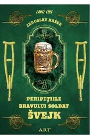 Aclamat ca una dintre cele mai memorabile şi mai reuşite scrieri satirice din literatura mondială, peripeţiile bravului soldat švejk de jaroslav hašek este, categoric, pe lângă un inteligent. Peripetiile Bravului Soldat Svejk Carti Cult Jaroslav Hasek Libris