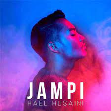 Hael husaini judul lagu : Lirik Lagu Hael Husaini Jampi Malaysia Lirik
