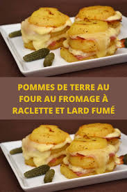 Pommes De Terre Au Four Au Fromage A Raclette Et Lard Fume En 2020 Pomme De Terre Au Four Recettes De Cuisine Cuisine Et Boissons