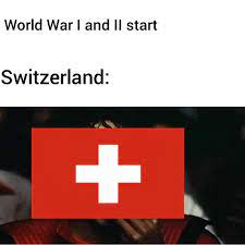 Видео switzerland memes канала sealdrop. Meme About Switzerland During World Wars Historymemes