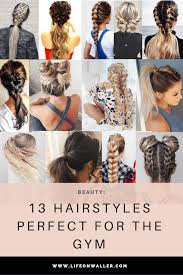 Why not have some fun while we're at it? 13 Hairstyles Perfect For The Gym Cassie Scroggins