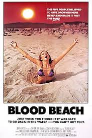 Getting dissolved alive by a jellyfish monster underneath the sand. Blood Beach Wikipedia
