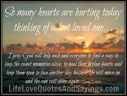 Quotes about losing a loved one. Inspirational Quotes About Sweet Death Of Loved One Quotesgram