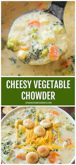 Cheesy Vegetable Chowder Video Life Made Simple Recipe Cooking Recipes Easy Soup Recipes Food