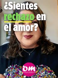 Te sientes rechazado/a en el amor? Esto puede estar pasando..." 💔 ¿Sientes  que siempre te rechazan en el amor? Te esfuerzas, das lo mejor de ti… pero  terminas sintiéndote ignorado/a o no visto/a. ¿Te ...