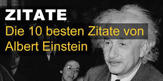 Die 10 Besten Zitate Von Albert Einstein Kaufdex