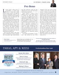 Or you can go to the family law facilitator's office at your local courthouse. Pro Bono Paras Apy Reiss