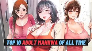 Top 10 Adult Manhwa/Manhua Of All Time - YouTube