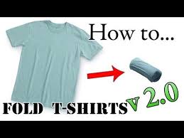 Army Packing Hack 2 0 How To Pack A T Shirt For Vacation Ranger Roll Efficient Folding Save Space Youtube Shirt Hacks Fold Shirt Folding