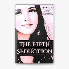The Fifth Seduction by Sophia Jane Hayden