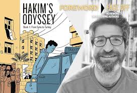 Reviewer Peter Dabbene Interviews Fabien Toulmé, Author of Hakim's Odyssey  — Articles — Foreword Reviews