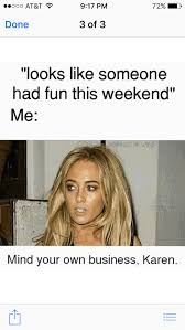 Pin By Novel Creations On Etsy On Karen Memes Karen Memes Karen Memes