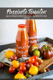 Passierte Tomaten Rustikal Oder Fein Passiert Rezept Von Gernekochen De Rezept In 2020 Rezepte Passierte Tomaten Essen