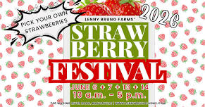 Strawberry Festival at Lenny Bruno Farms