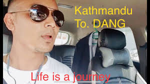 KATHMANDU TO DANG "ROAD TRIP"