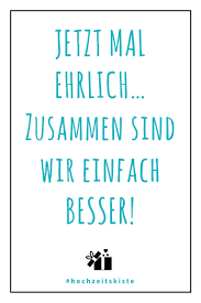 Einige heiraten wegen geld oder weil ihnen der standesbeamte. Ausgefallene Hochzeitsspruche Und Trauspruche Hochzeitskiste Spruche Hochzeit Hochzeitsspruche Holzerne Hochzeit