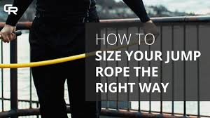 How To Size Your Jump Rope The Right Way Crossrope