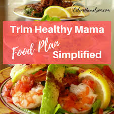 trim healthy mama food plan simplified