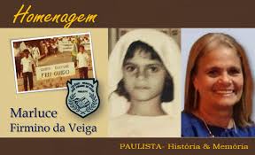 Marluce Firmino da Veiga (1953-)** Marluce Firmino da Veiga. Filha de José  Firmino da Veiga e Arlinda Batista de Souza, nasceu em Paulista em 11 de  março de 1953, na Rua da