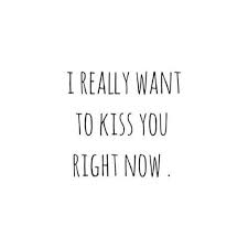 I Want To Kiss You Pictures Photos And Images For Facebook Tumblr Pinterest And Twitter