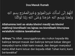 Segala puji bagi allah yang doa bangun tidur. Doa Masuk Rumah Dan Keluar Rumah Content